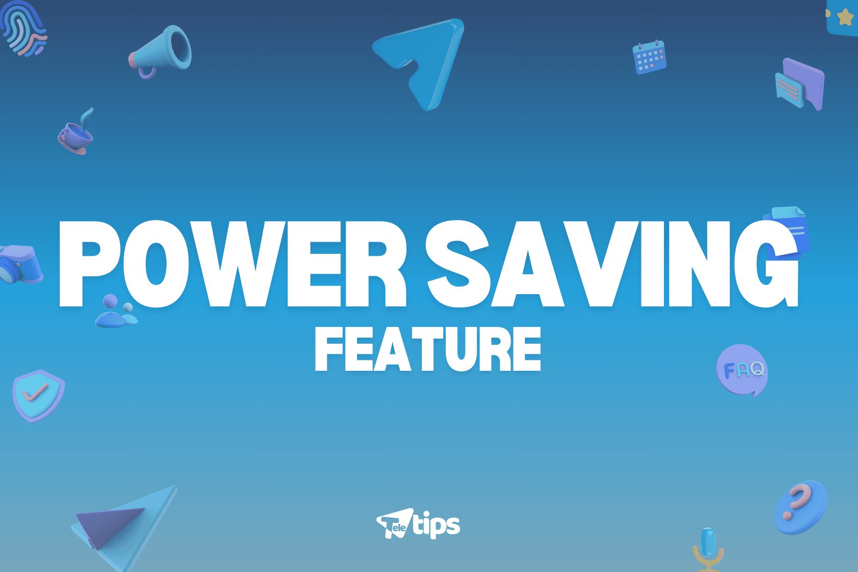 Power Saving Feature image 