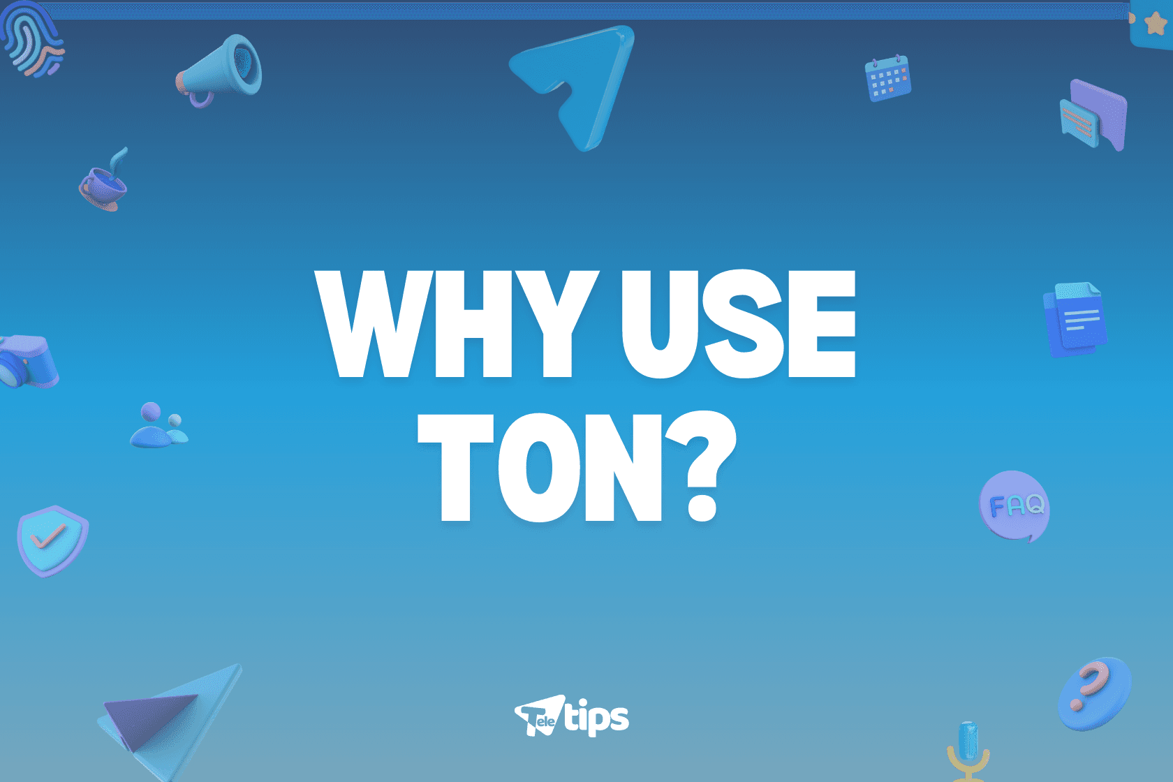 Why Use TON image 