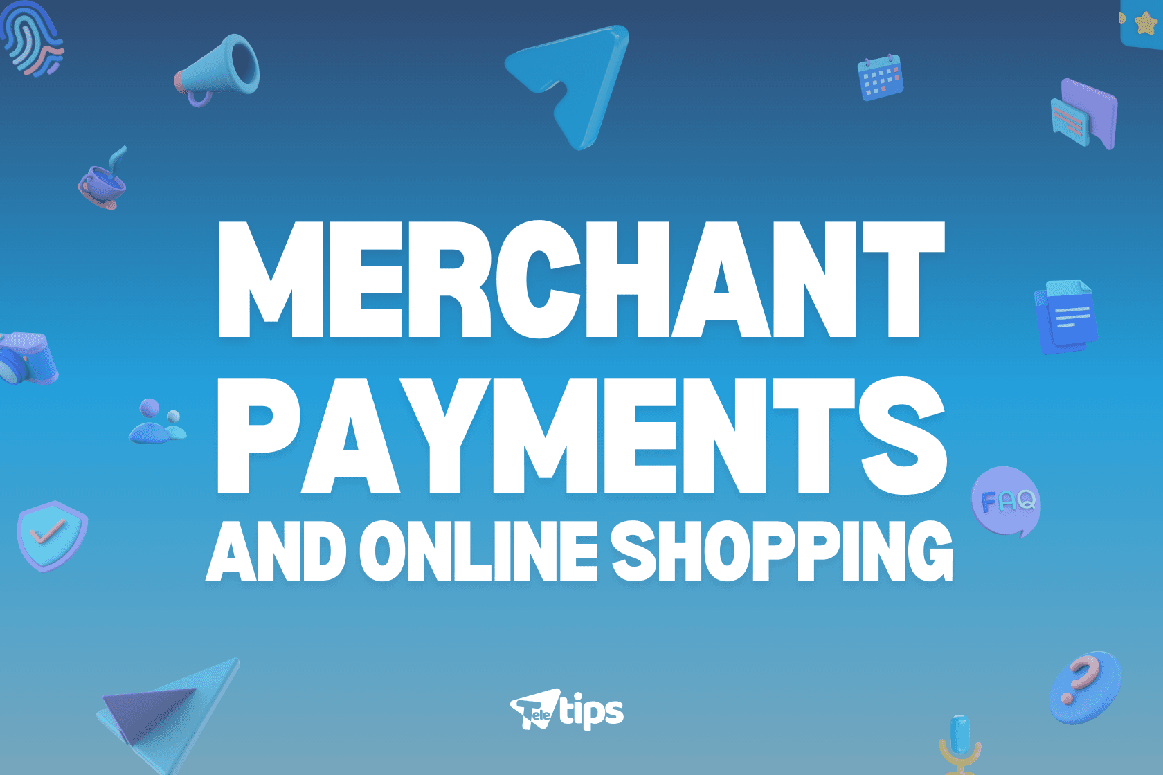 Merchant Payments and Online Shopping image 