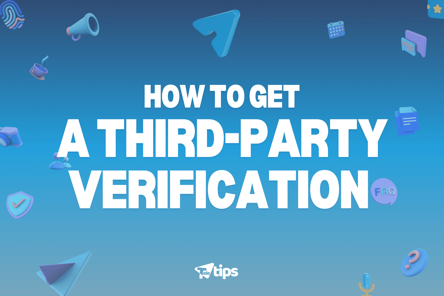 How to Get a Third-Party Verification image 