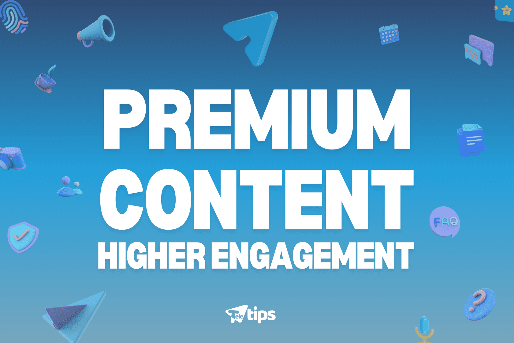 Premium Content = Higher Engagement image 