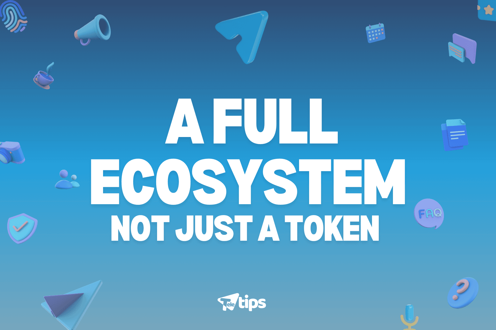 A Full Ecosystem, Not Just a Token image 