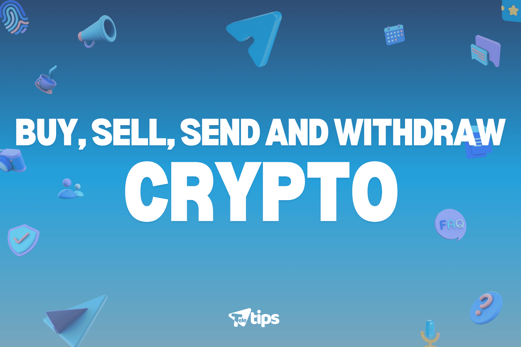 Buy, Sell, Send and Withdraw Crypto image 